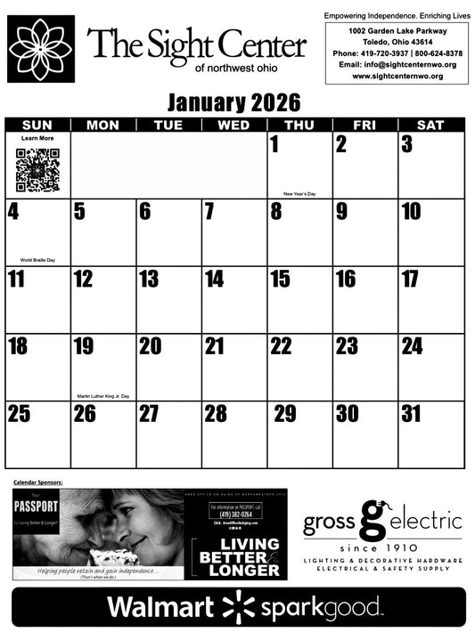 The Large Print Wall Calendar features the Sight Center of Northwest Ohio logo and contact information.  Images for the various sponsors are featured which include Area Office on Aging, Gross Electric and Walmart Spark Good. The month being shown is January 2026.